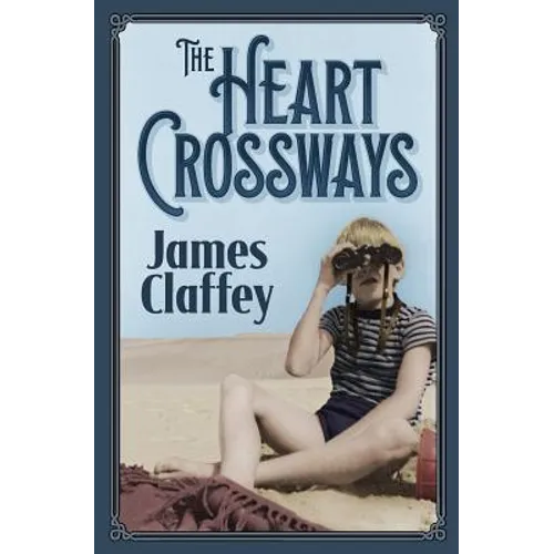 The Heart Crossways