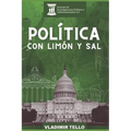 Política con limón y sal