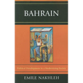 Bahrain: Political Development in a Modernizing Society