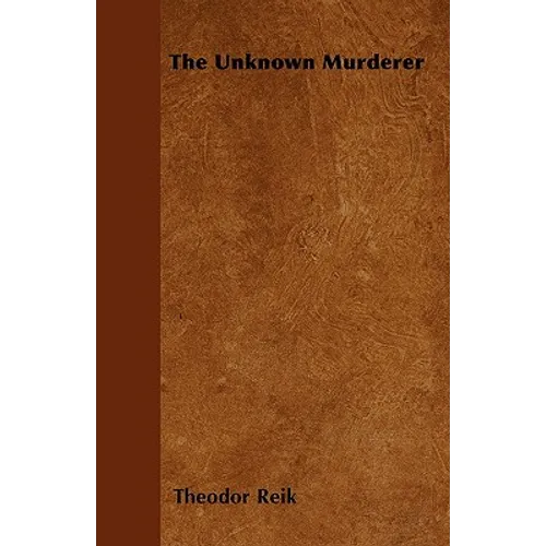 The Unknown Murderer - Paperback