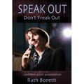 Speak Out - Don't Freak Out
