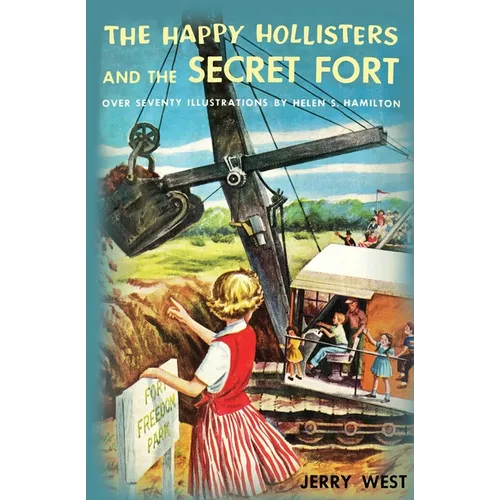 The Happy Hollisters and the Secret Fort