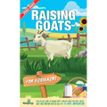 Raising Goats For Beginners 2022-202: Step-By-Step Guide to Raising Happy, Healthy Goats For Milk, Cheese, Meat, Fiber, and More With The Most Up-To-D