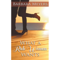 What a Rich Woman Wants