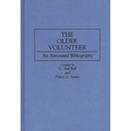 The Older Volunteer: An Annotated Bibliography