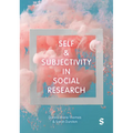 Self and Subjectivity in Social Research