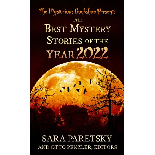 The Mysterious Bookshop Presents the Best Mystery Stories of the Year 2022