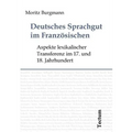 Deutsches Sprachgut im Französischen