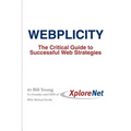 Webplicity: The Critical Guide to Successful Web Strategies