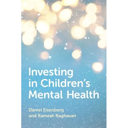 Investing in Children's Mental Health