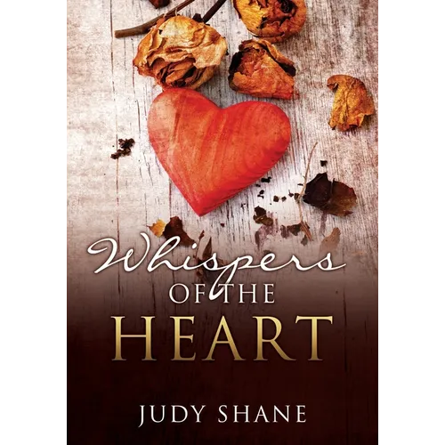 Whispers of the Heart - Paperback