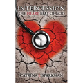 Intercession the Heartbeat of God