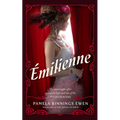 ﾉmilienne: A Novel of Belle ﾉpoque Paris