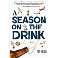 A Season on the Drink