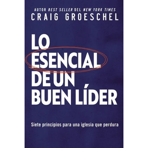 Las esencial de un buen l��der Softcover Lead Like It Matters