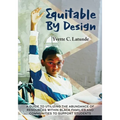 Equitable by Design: A Guide to Utilizing the Abundance of Resources Within Black Families and Communities to Support Students