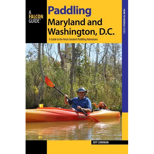 Paddling Maryland and Washington, DC