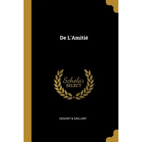 De L'Amitié