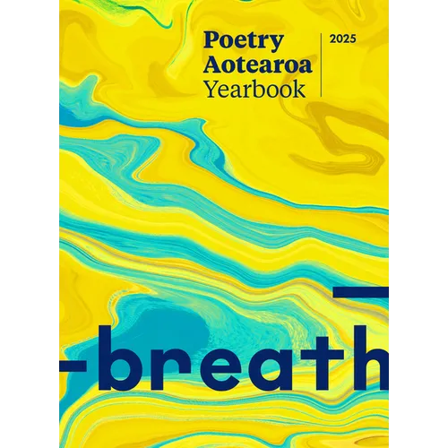 Poetry Aotearoa Yearbook 2025