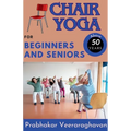 Chair Yoga for Beginners and Seniors (50+)