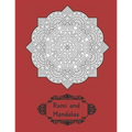 Rumi and Mandalas: Explore Yourself through Poetry and Coloring