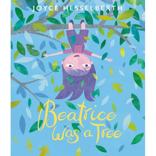 Beatrice Was a Tree