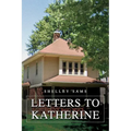 Letters to Katherine