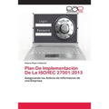 Plan De Implementación De La ISO/IEC 27001: 2013