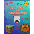 Addition and subtraction: Math workbook. Digits 0-100. Over 860 equations.