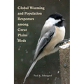 Global Warming and Population Responses among Great Plains Birds