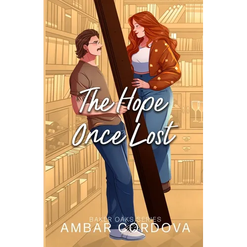 The Hope Once Lost: a Love after Loss, Plus Size Single Mom, and Retired Hockey Player Small Town Romance