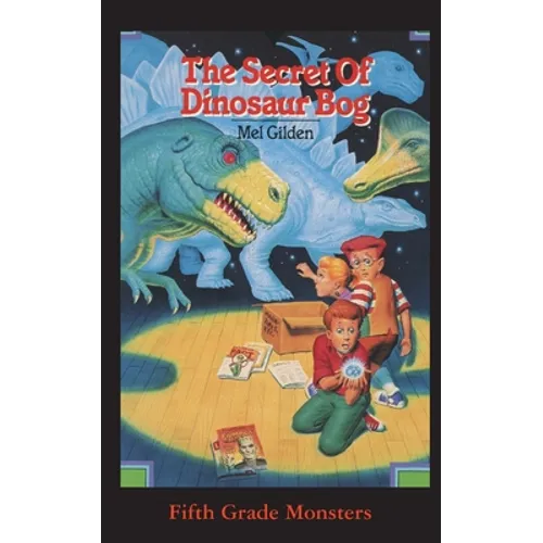 The Secret Of Dinosaur Bog: Dinosaurs Ahead!