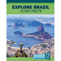 Explore Brazil: 12 Key Facts