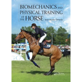 Biomechanics and Physical Training of the Horse