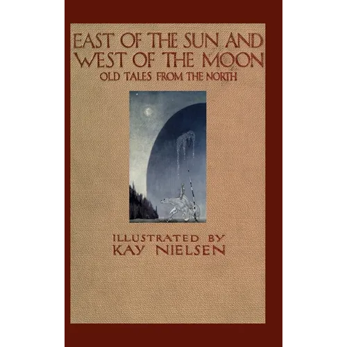 East of the Sun and West of the Moon