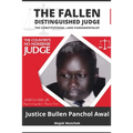 The Fallen Distinguished Judge: The Constitutional Laws Fundamentalist