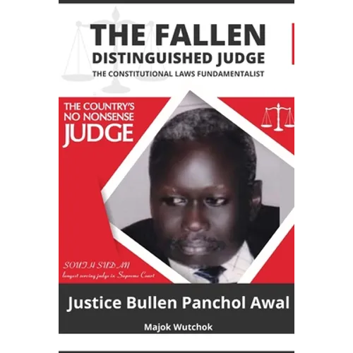 The Fallen Distinguished Judge: The Constitutional Laws Fundamentalist
