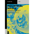 Industrial Waste: Characterization, Modification and Applications of Residues