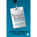 The Warren Buffett Shareholder: Stories from Inside the Berkshire Hathaway Annual Meeting
