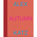 Alex Katz: Autumn
