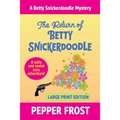 The Return of Betty Snickerdoodle