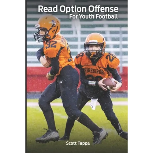 Read Option Offense for Youth Football