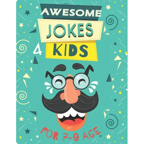 Awesome Jokes for Kids: Silly Jokes for Kids Aged 7 (Jokes For kids 5-9), every page includes famous personalities express the joke.