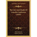 The Life And Death Of Lancelot Andrewes (1829)