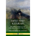 Safed and Keturah: The Third Series of the Parables of Safed the Sage