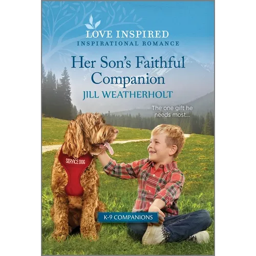 Her Son's Faithful Companion: An Uplifting Inspirational Romance
