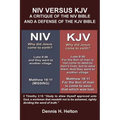 NIV Versus the KJV: A Critique of the NIV Bible and a Defense of the KJV