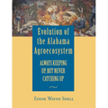 Evolution of the Alabama Agroecosystem: Always Keeping Up, But Never Catching Up