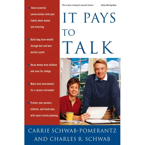 It Pays to Talk: How to Have the Essential Conversations with Your Family about Money and Investing