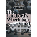 The Landlord's Wheelchair Child